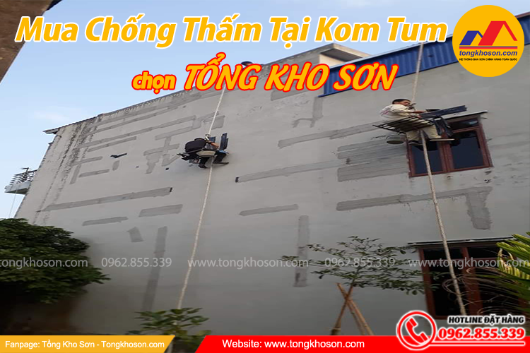 Sơn chống thấm chất lượng tại Kom Tum