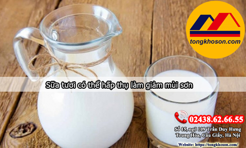 Khử mùi sơn bằng sữa tươi Khử mùi sơn bằng sữa tươi