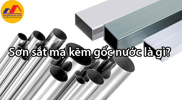 sơn thép mạ kẽm gốc nước