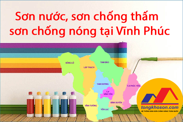 Sơn nước, chống thấm, chống nóng tại Vĩnh Phúc