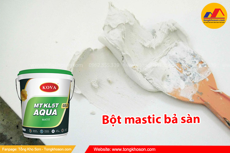 Bột mastic bả sàn là gì? Công dụng của nó