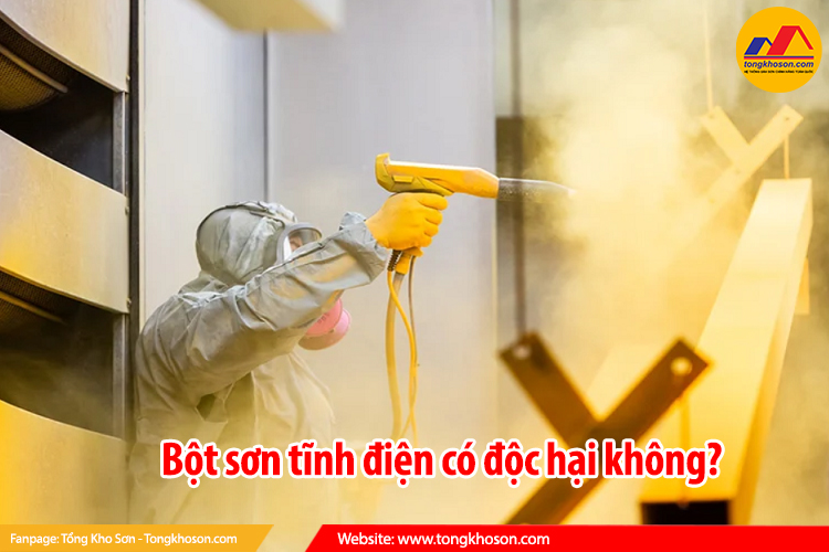 bột sơn tĩnh điện có độc hại không