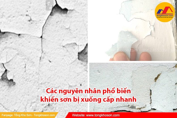 Các nguyên nhân phổ biến khiến sơn bị xuống cấp nhanh