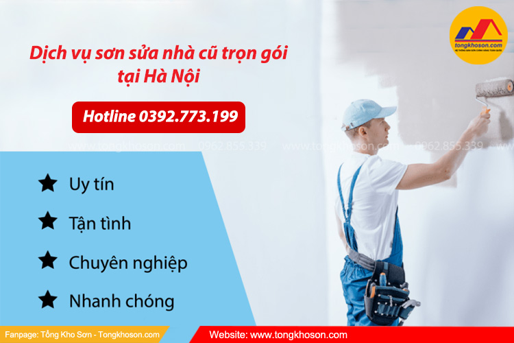 Dịch vụ sơn sửa nhà cũ trọn gói tại Hà Nội