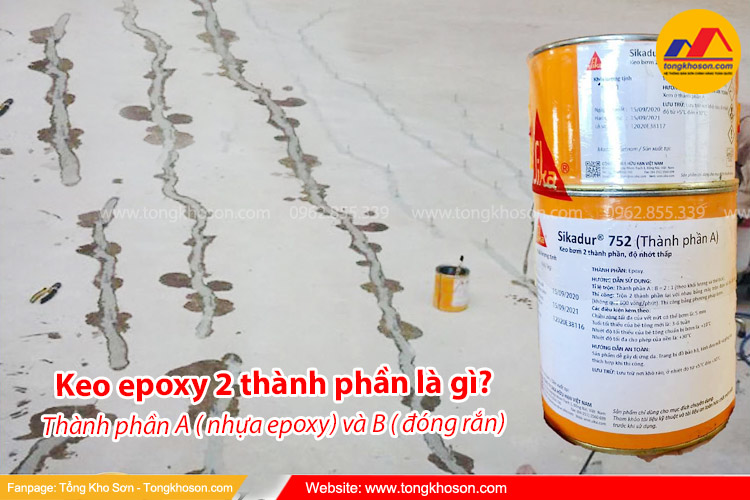 Keo epoxy 2 thành phần là gì?