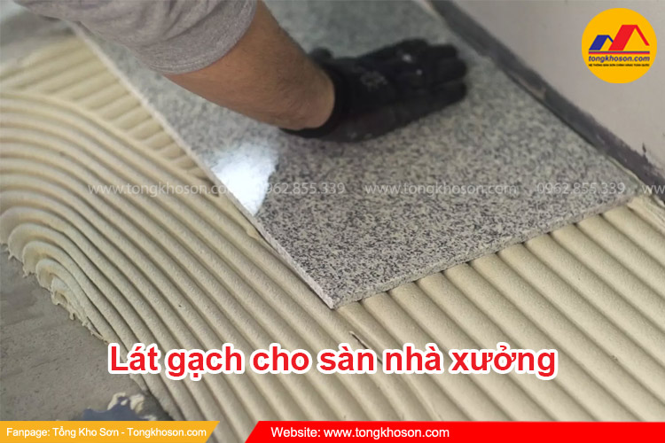 Lát gạch cho sàn nhà