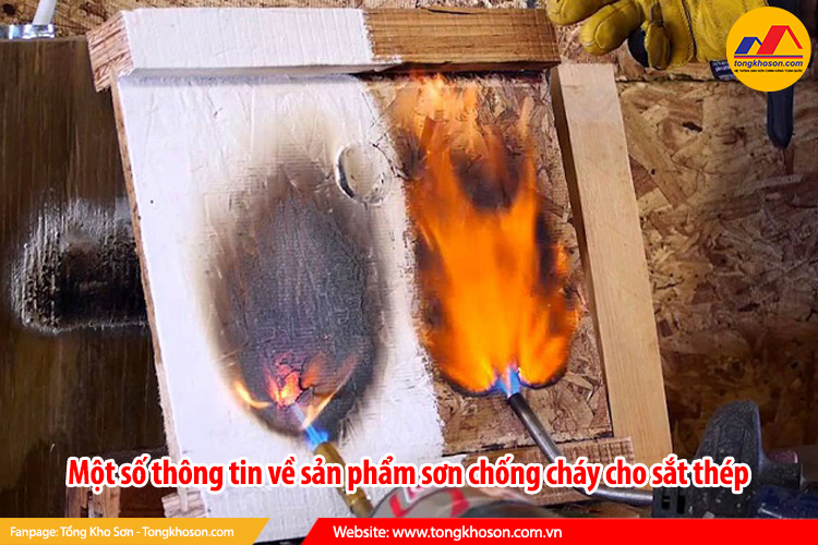 Một số thông tin về sản phẩm sơn chống cháy cho sắt thép