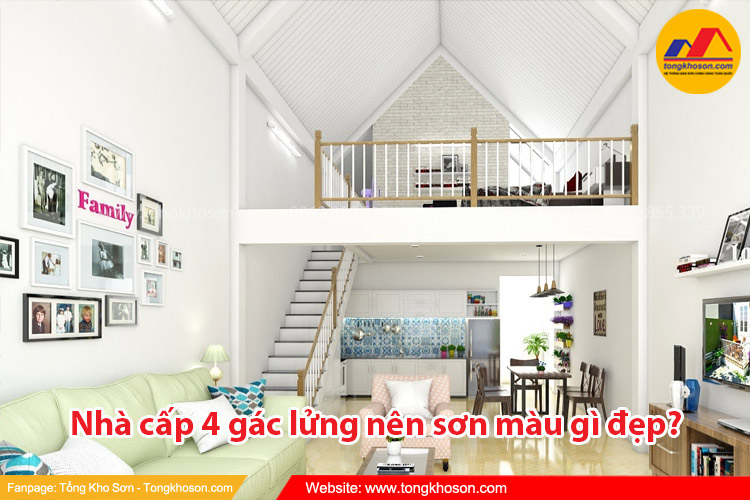 Nhà cấp 4 gác lửng nên sơn màu gì đẹp?