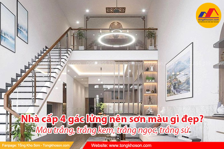 Nhà cấp 4 gác lửng nên sơn màu gì đẹp? Màu trắng