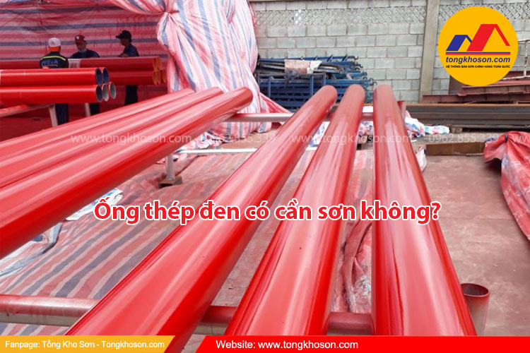 Ống thép đen có cần sơn không?