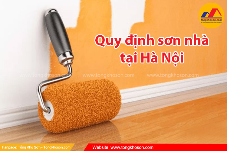 Quy định xây dựng và sơn nhà tại Hà Nội