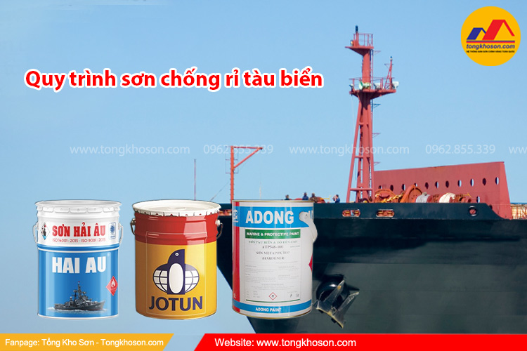 Quy trình thi công sơn chống rỉ tàu biển