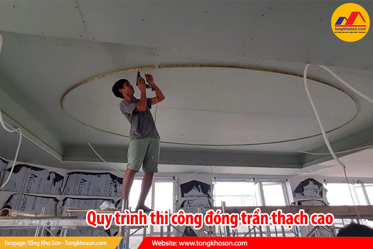 Quy trình thi công đóng trần thạch cao