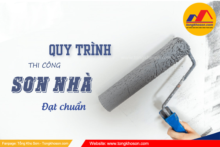 Quy trình thi công sơn hiệu quả nhất