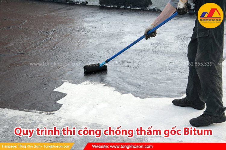 Quy trình thi công chống thấm gốc Bitum