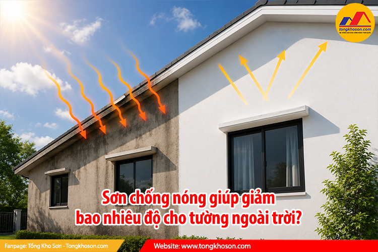 Sơn chống nóng giúp giảm bao nhiêu độ cho tường ngoài trời?
