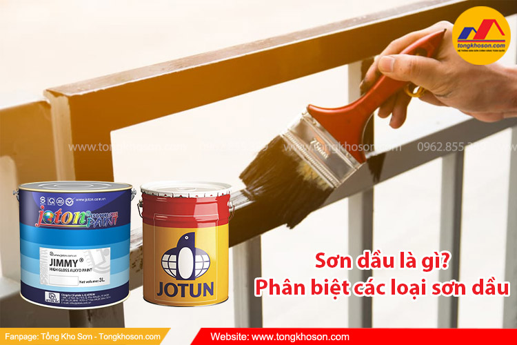 Sơn dầu là gì? Phân biệt các loại sơn dầu