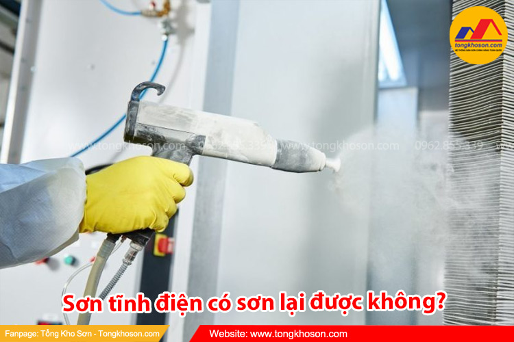 Sơn tĩnh điện có sơn lại được không?