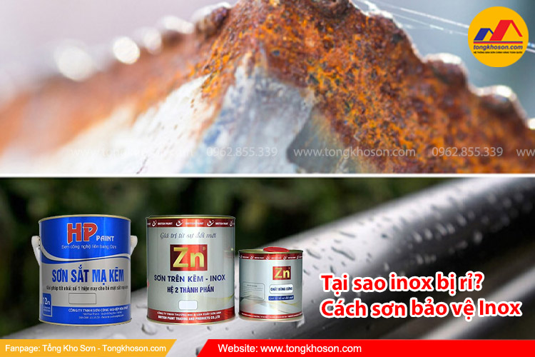 Tại sao inox bị rỉ? Cách sơn bảo vệ cho đồ dùng bằng Inox như thế nào.