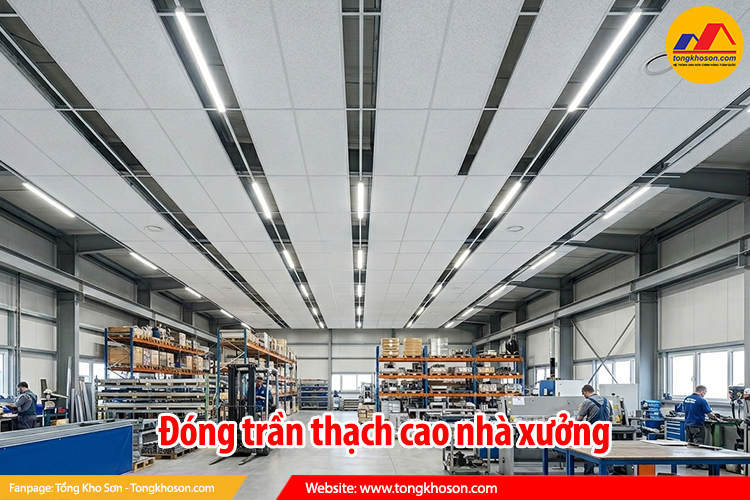trần thạch cao nhà xưởng