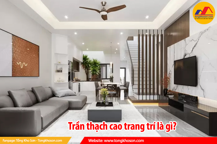 Trần thạch cao trang trí là gì?