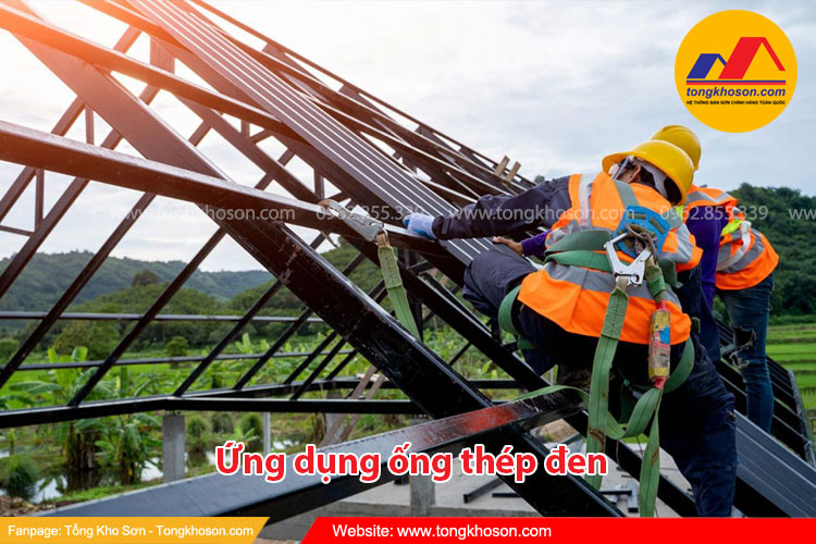 Ứng dụng của ống thép đen