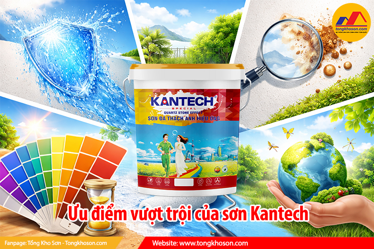 Ưu điểm vượt trội của sơn Kantech